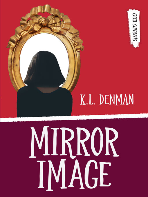 Title details for Mirror Image by K.L. Denman - Wait list